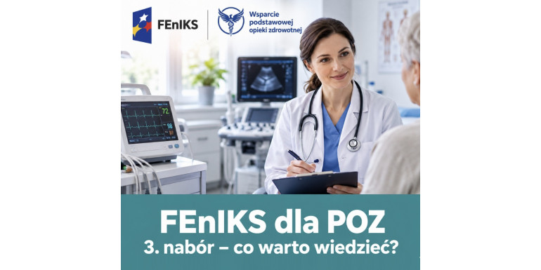 Trzeci nabór FEnIKS dla POZ 2026 – kiedy ruszy i co wiadomo?